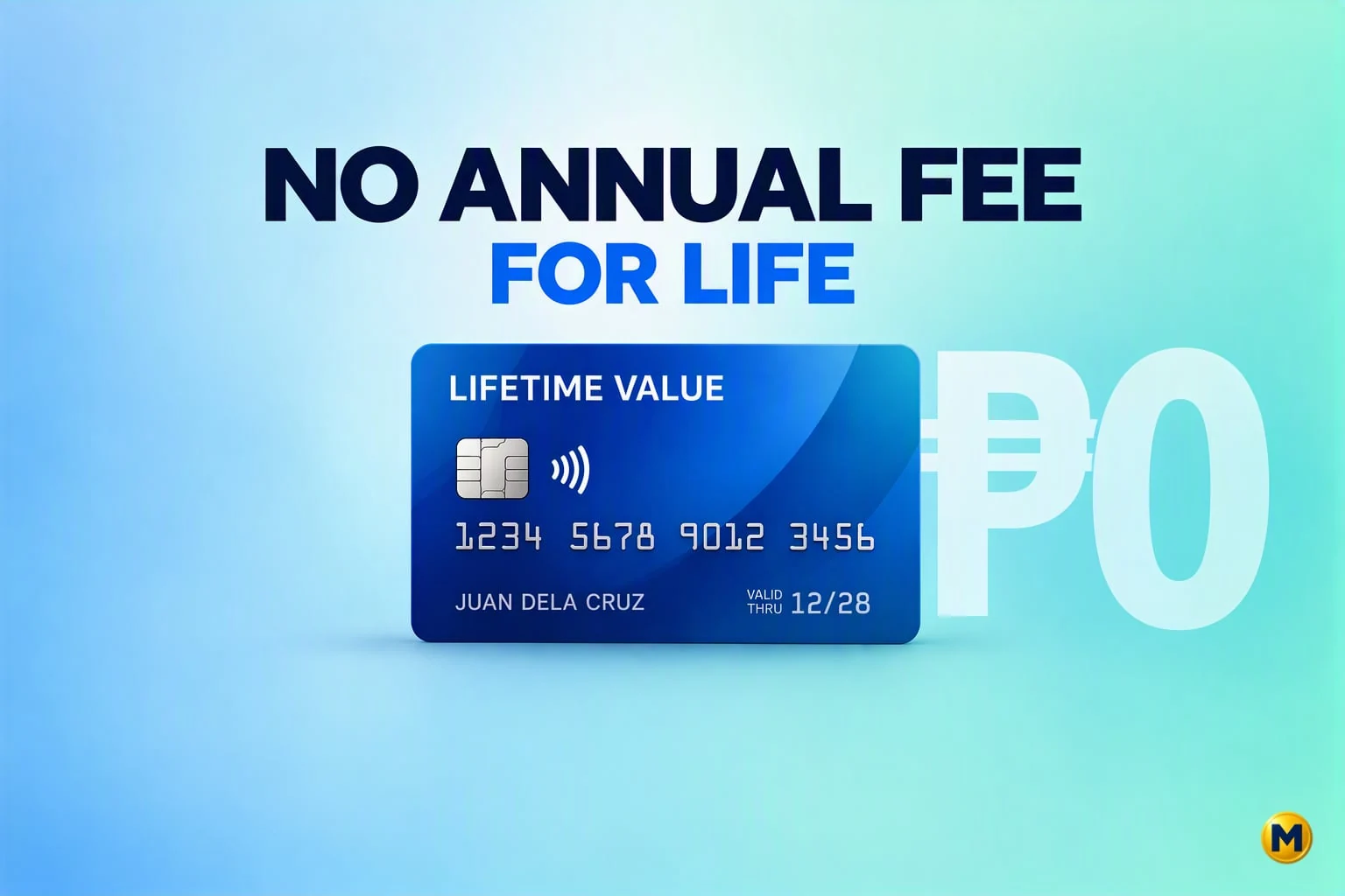 No annual fee for life credit card banner with a lifetime value card and zero peso fee
